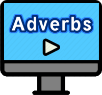 Adverbs Lesson